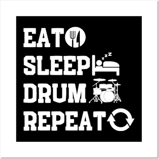 Eat Slee Drum Repeat Posters and Art